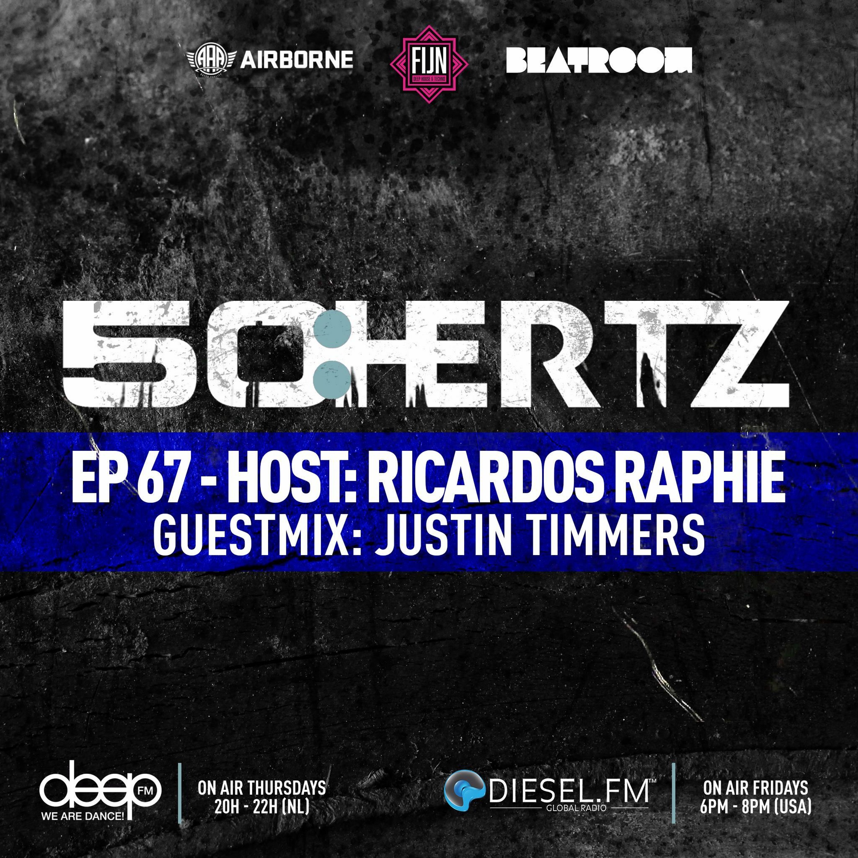 50:HERTZ #067 Host: RICARDOS RAPHIE / Guest: JUSTIN TIMMERS (Diesel FM & Deep FM)