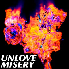 Unlove Misery (DETENTE NIGHTMARE REMIX)