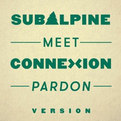 S A X meet Connexion - Pardon - Version