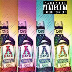 A DAYS- (prod. Chris Romero x Penwell Productions)