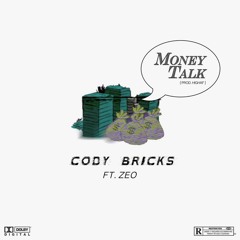 Money Talk ft. ZEO (prod. HIGHAF)