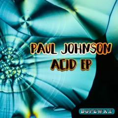 Paul Johnson "Play With My Bassline" (Dopewax Records)