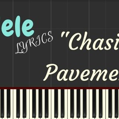 Adele – Chasing Pavements Lyrics (Ive Made Up My Mind)  Synthesia Piano Tutorial