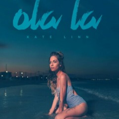 Ola la kate lnn 💜😙- awesome English song. Original song 2017