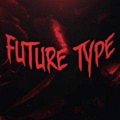 FutureType