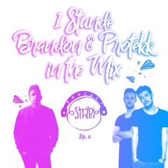 Strabi Podcast 2017 #6 by Brandon & Protekk