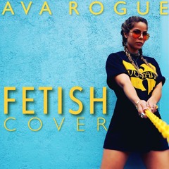 Fetish (Selena Gomez Cover)
