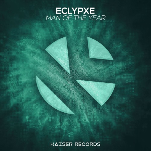 Eclypxe - Man Of The Year [FREE DOWNLOAD]