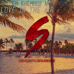 Willem Khemissi & HRSH - Love In The Air