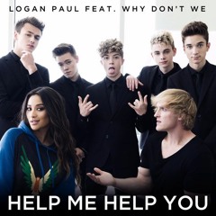LENIX Logan Paul - Help Me Help You (Trap Remix) [F.t Why Don't We]
