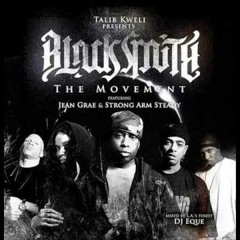 The Ones (Dirty) - Talib Kweli & Jean Grae "Blacksmith The Movement"