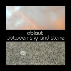 between sky and stone