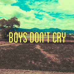 Boys Don't Cry(demo)