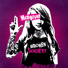 Misgive - Broken Society