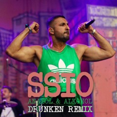 SSIO - Anabol und Alkohol (Drunken Remix)
