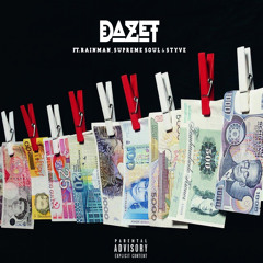 Dazet (ft.  Rainman , Supreme Soul & Styve)