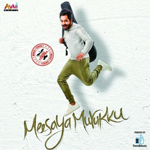 Sakarakatti - Meesaya Murukku | Hiphop Tamizha