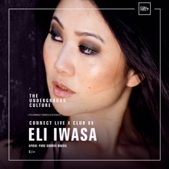 2017.02.22 Eli Iwasa @ Connect Live x Club 88 - Campinas SP, BR(Full Video Set)