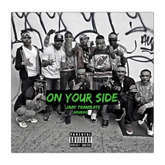 On Your Side Ft Jrivera