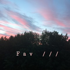Fav ///