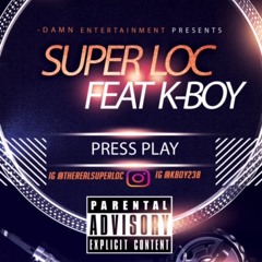 Press Play Feat. K Boy