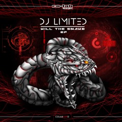Limited - Kill The Snake [Co Lab Recs] - Out Now!
