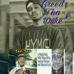 Greed - Tink Tink Feat. Say-Say and Big Mayne