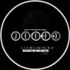 Jeff3 - Reggaeton Malianteo Mix (Summer Jam Editon)