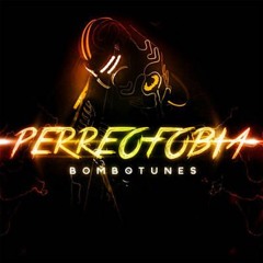 Bombotunes Perreofobia Dj Crocker