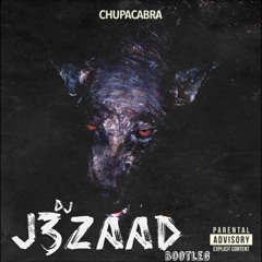 Carnage & Ape Drums - Chupacabra (J3ZAAD Bootleg)