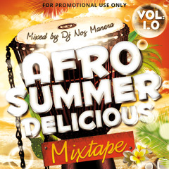 AFRO SUMMER DELICIOUS MIX TAPE