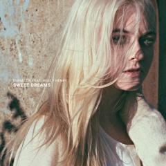 Dubmatik - Sweet Dreams (Feat. Holly Henry)