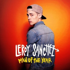 Man of the Year - Leroy Sanchez