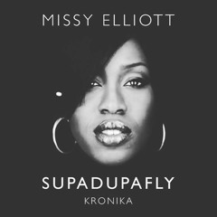 SUPADUPAFLY (Missy Elliott Tribute)