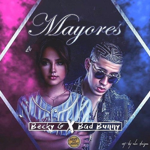 Listen to Becky G Ft. Bad Bunny - Mayores (Laloo Santos Extended Mix) by  Laloo Santos in ozuna playlist online for free on SoundCloud
