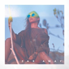 Far Away