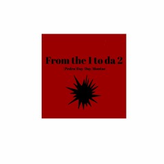 From the 1 to da 2