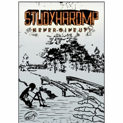 Study Hard - Buat Mereka Kecewa