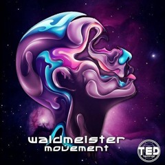 Waldmeister - Movement (Snippet)