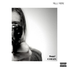 MILLI MERK - Skrrt Cobain (Feat. MERK)