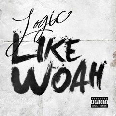 Like Woah - Logic Instrumental/Remake. ReProd by: Draco