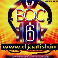08 - Hoth Lali Se Roti Bor Ke (Khesari Lal Yadav) Exclusive Club Mix - BOC Vol. 6 - DJ AATISH