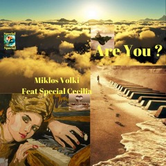 Special Cecilia - R U (miklost R U Special Remix