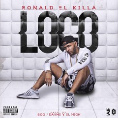 Loco - Ronald El Killa