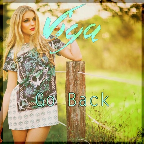 Hedegaard Ft. Hayley Warner - Go Back (Viga Remix)