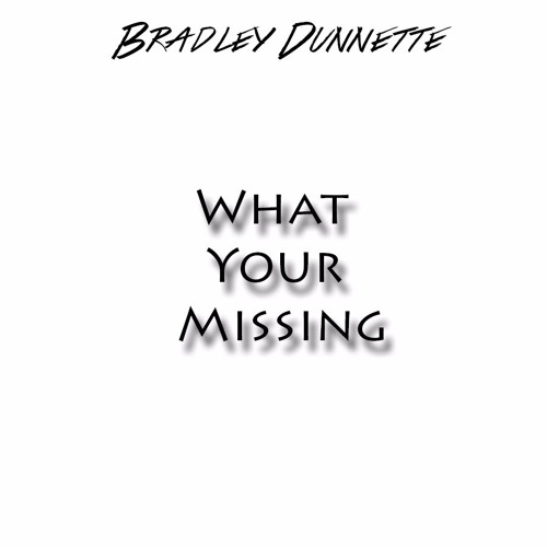 What Your Missing (Original Mix)