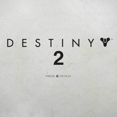 Destiny 2 Title Screen Soundtrack