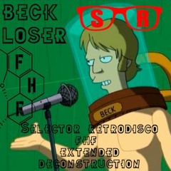 Beck – Loser (Selector Retrodisco FHF Extended Deconstruction) FREE DL