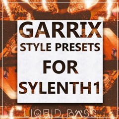 Martin Garrix Style Sylenth1 Presets by Liquid Bass [BUY = FREE DOWNLOAD]