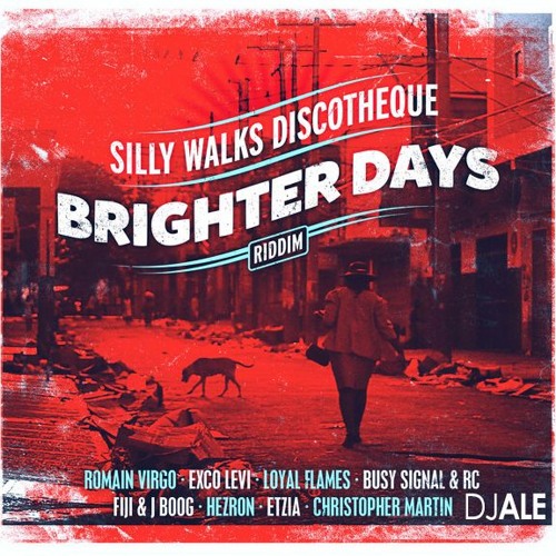 Dreams Of Brighter Days Riddim Mixtape (DJ Ale)